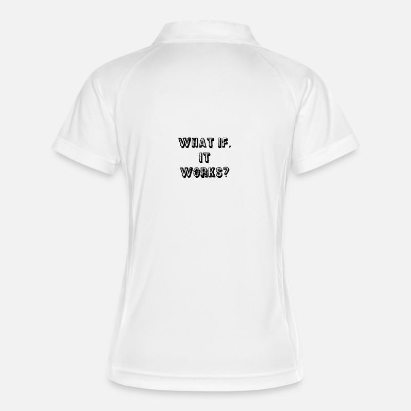what_if-_it_works_-1- - Women's Polo breathable - white/navy