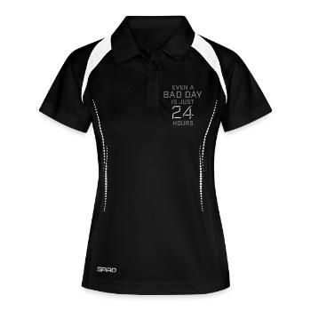 Even A Bad Day Is Just 24 Hours Motivierend Spruch - Frauen Polo atmungsaktiv - Schwarz/Weiß - Vorne