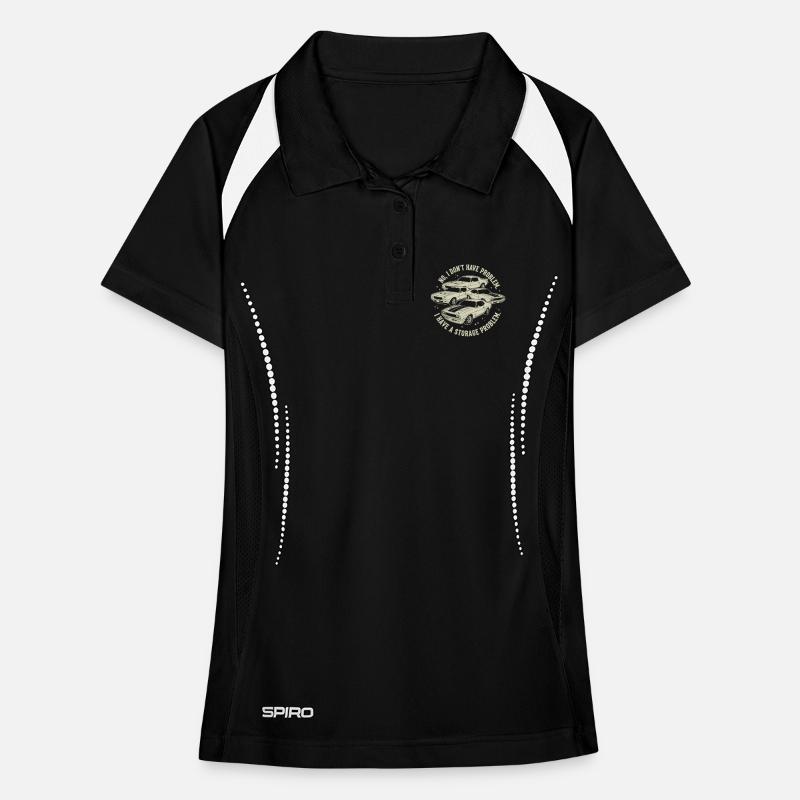 I Don't Have a Car Problem I Have a Storage Problem Women's Polo breathable