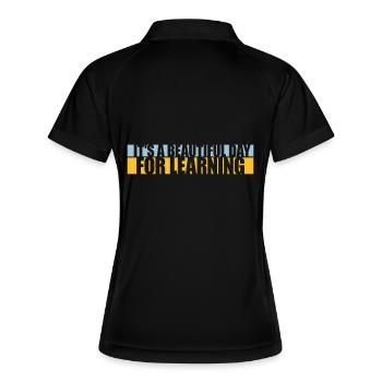 belle journée pour apprendre - Polo respirant Femme - noir/blanc - Dos