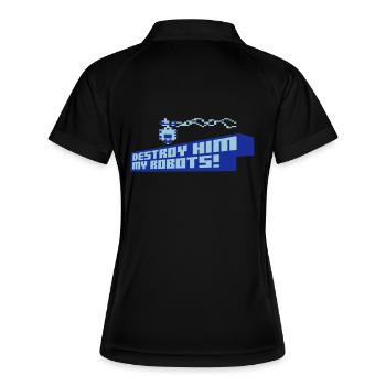 Destroy him my robots! - Frauen Polo atmungsaktiv - Schwarz/Weiß - Hinten