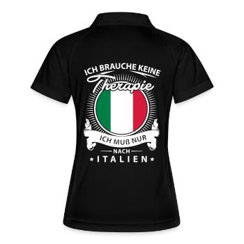 Ich brauche keine Therapie ich muß nach Italien - Frauen Polo atmungsaktiv - Schwarz/Weiß - Hinten