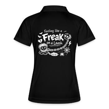 Feeling Like A Freak On A Leash Statement - Women's Polo breathable - black/white - Back