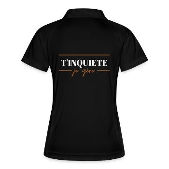 T'Inquiète je gère T-shirt motif affirmatif - Polo respirant Femme - noir/blanc - Dos