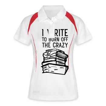 I Write To Burn Off The Crazy - Frauen Polo atmungsaktiv - Weiß/Rot - Vorne