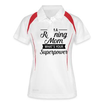 I'm A Running Mom - What's Your Superpower - Frauen Polo atmungsaktiv - Weiß/Rot - Vorne