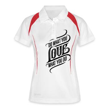Do What You Love - Love What You Do - Frauen Polo atmungsaktiv - Weiß/Rot - Vorne
