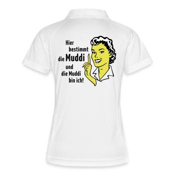 Hier bestimmt die Muddi und die Muddi bin ich! - Frauen Polo atmungsaktiv - Weiß/Rot - Hinten