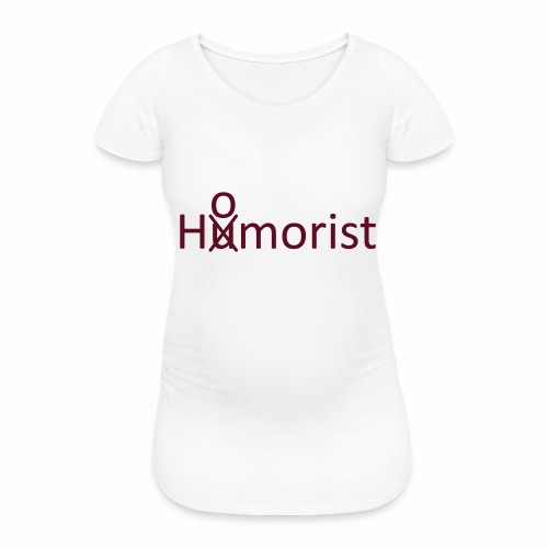 HuOmorist - Frauen Schwangerschafts-T-Shirt