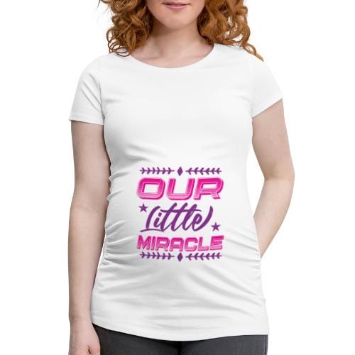 Our Little Miracle - Frauen Schwangerschafts-T-Shirt