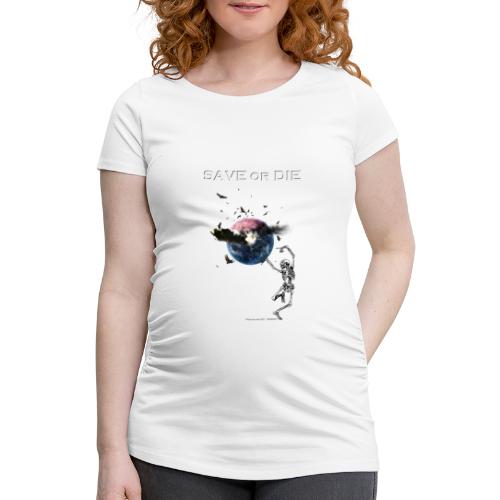 Save or die skeleton - T-shirt de grossesse Femme