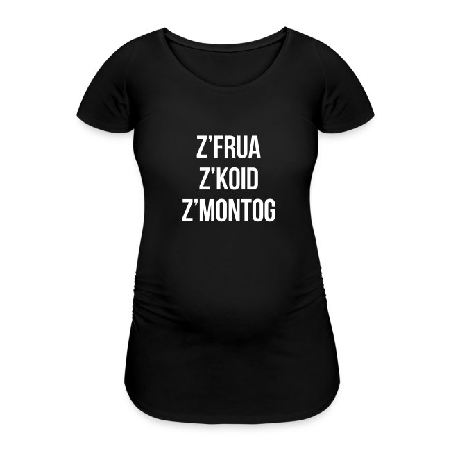Zfrua zkoid zmontog - Frauen Schwangerschafts-T-Shirt