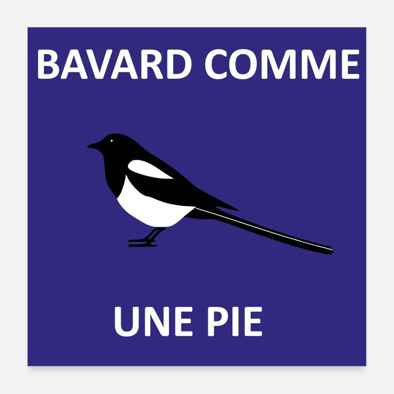 Chatty as a magpie Poster 24" x 24" (60x60 cm)