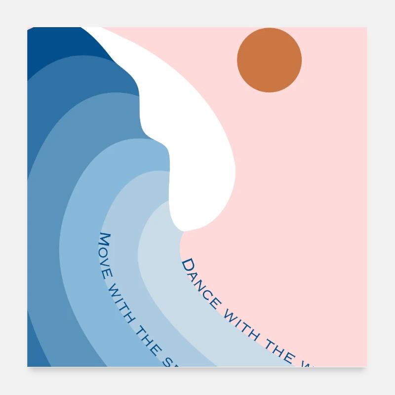 Dance with the waves Poster 60x60 cm