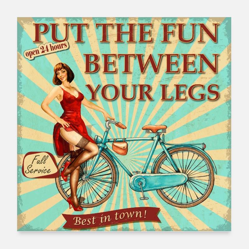 Bicycle - Put the fun between your legs Poster 24" x 24" (60x60 cm)