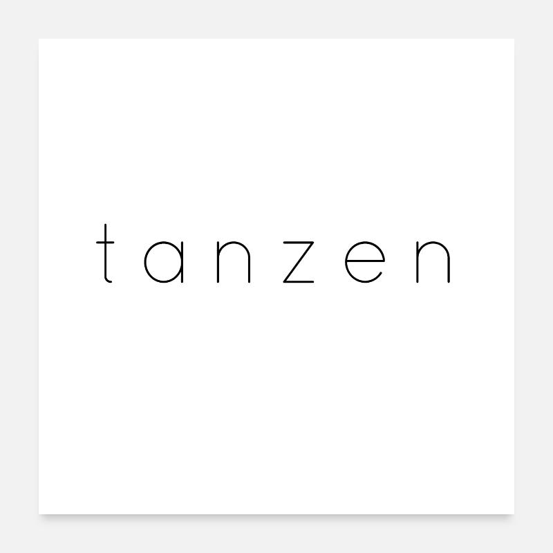 tanzen (schlicht) Poster 60x60 cm