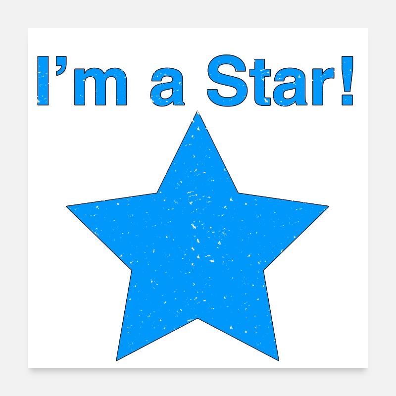 I’m a Star Bleu Poster 60 x 60 cm