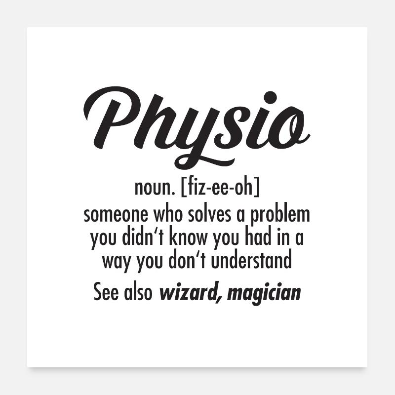 Physio Definition Poster 24" x 24" (60x60 cm)