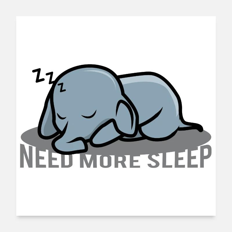 Little elephant needs more sleep bed dream Poster 24" x 24" (60x60 cm)