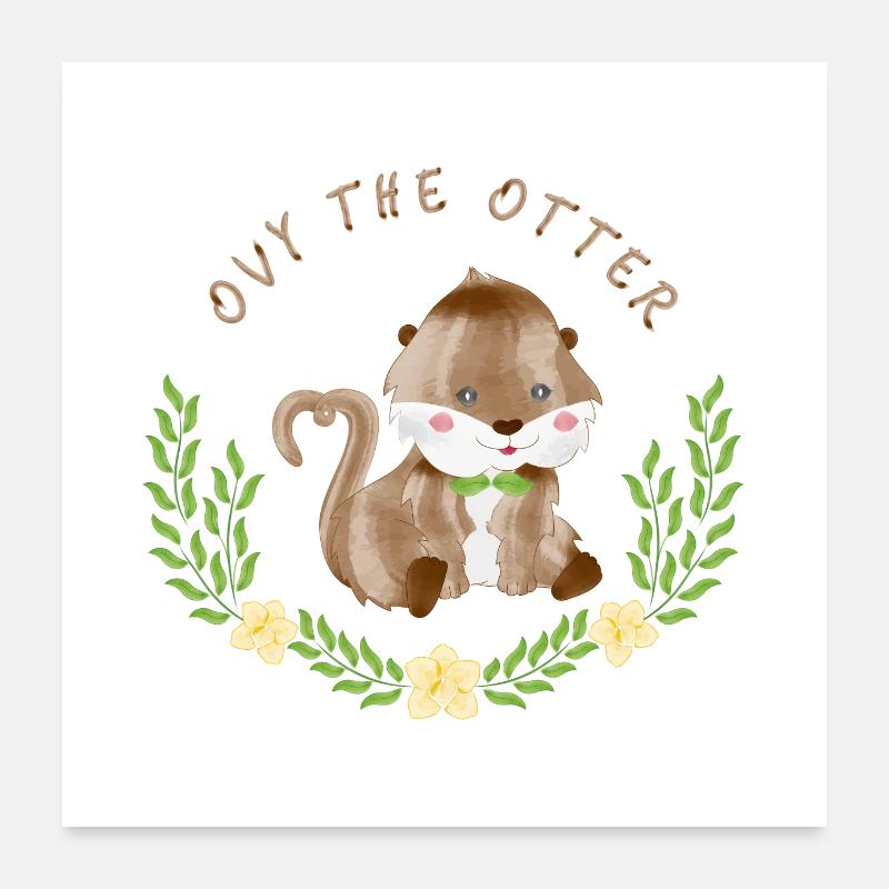 Ovy, der Otter Poster 60x60 cm