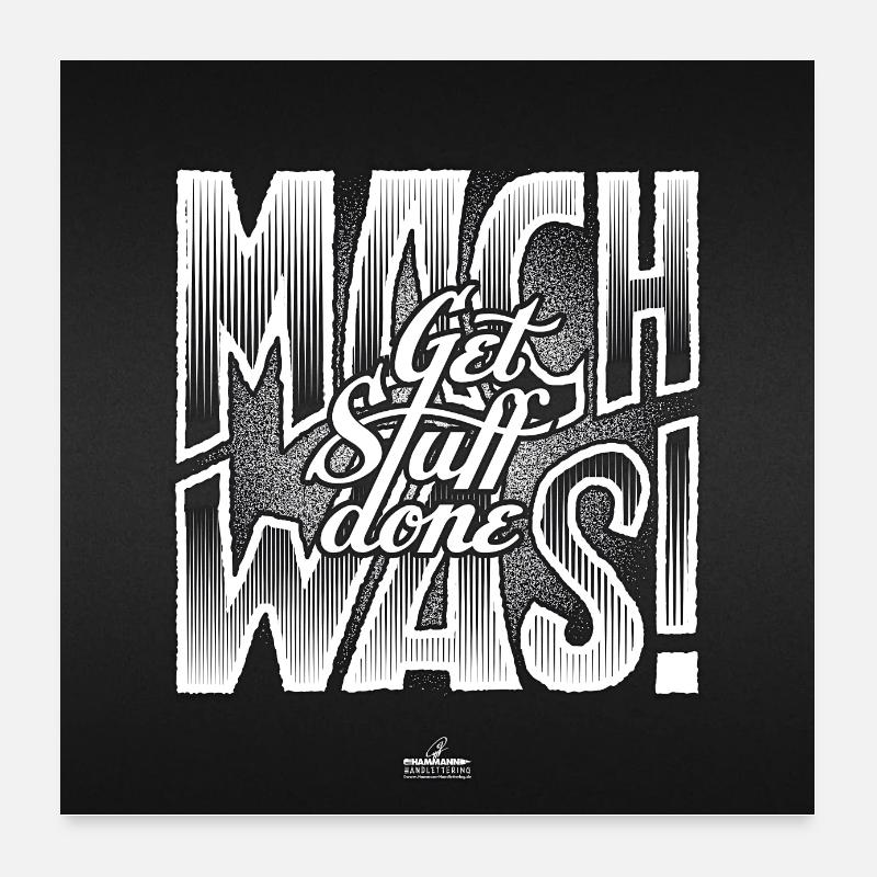 Poster Handlettering "Mach was! Get Stuff Done" - Poster 60x60 cm - Weiß
