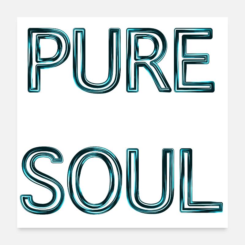 Pure Soul Poster 24" x 24" (60x60 cm)