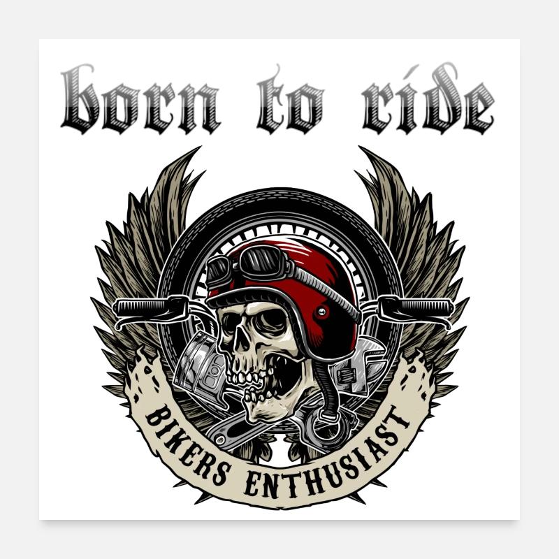 "born to ride" biker design Poster 24" x 24" (60x60 cm)