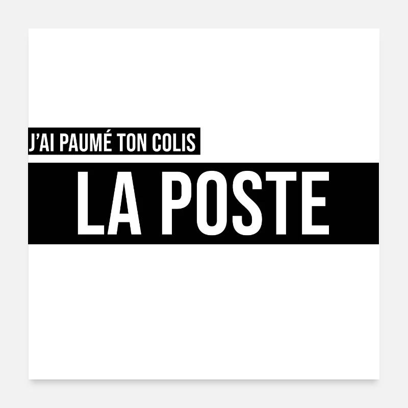 colis perdu laposte La Poste courrier livraison - Poster 60 x 60 cm - blanc