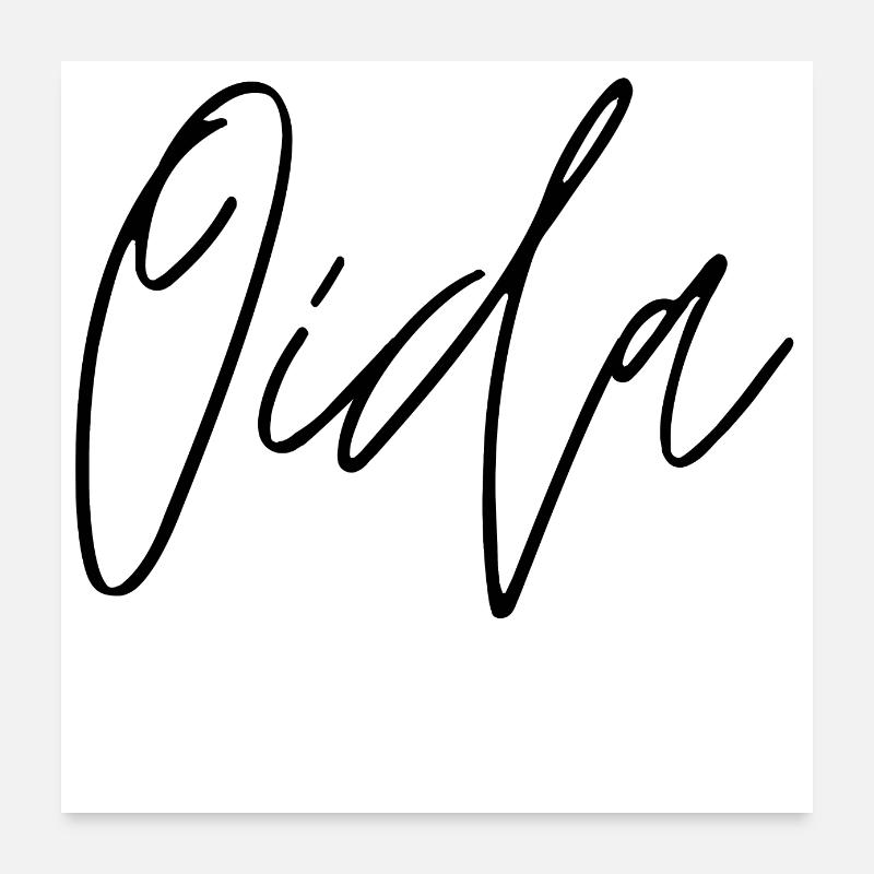 Oida Poster 60x60 cm