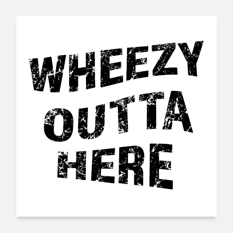 Wheezy Outta Here Stickers Poster 60x60 cm