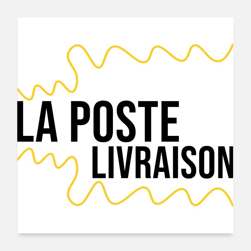 La poste livraison colis courrier facteur laposte Poster 60 x 60 cm