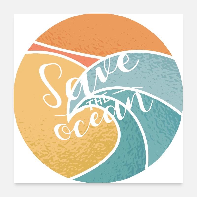 Save the ocean, Save the Ocean Environmental Protection Poster 24" x 24" (60x60 cm)