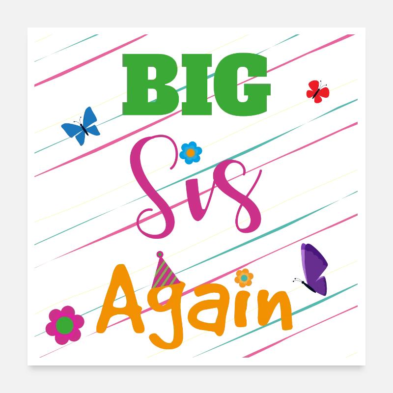 Großer Bruder Große Schwester Big Sis Again Gift Poster 60x60 cm