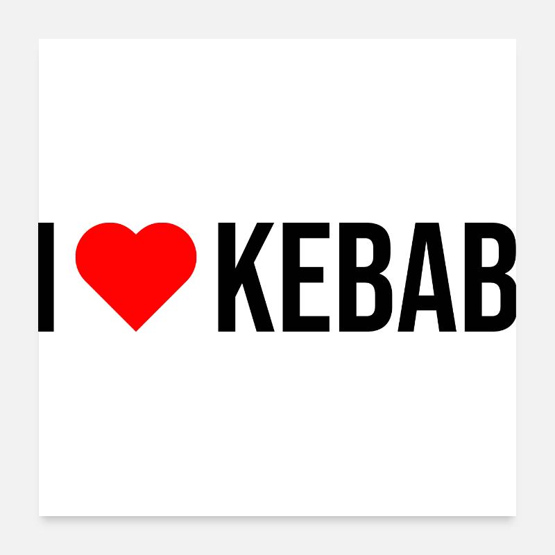 j'aime le kebab Poster 60 x 60 cm