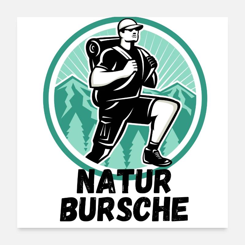 echter Naturbursche Poster 60x60 cm