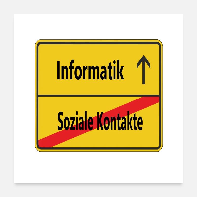 Soziale Kontakte? Informatik Poster 60x60 cm