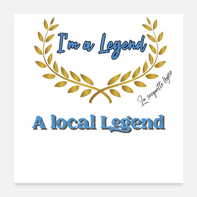 local legend blue - Poster 24" x 24" (60x60 cm) - white