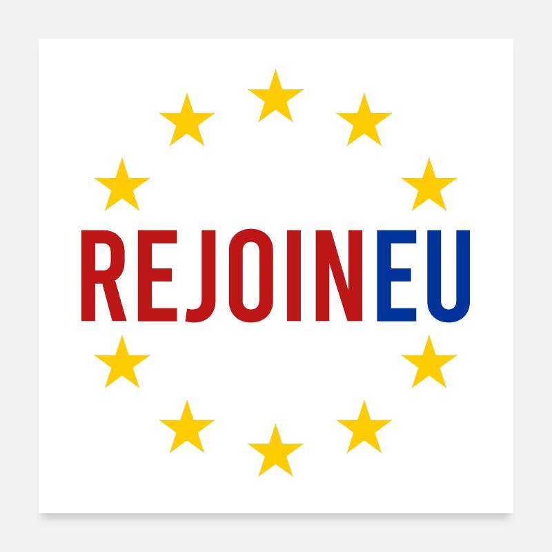 Treten Sie der EU wieder bei Poster 60x60 cm
