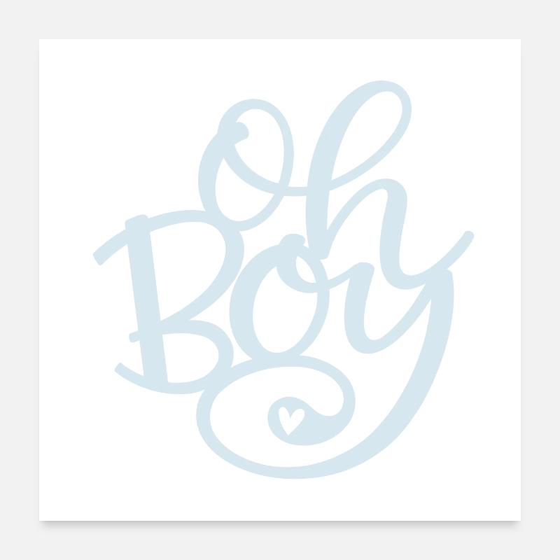 Oh Boy Poster 60x60 cm