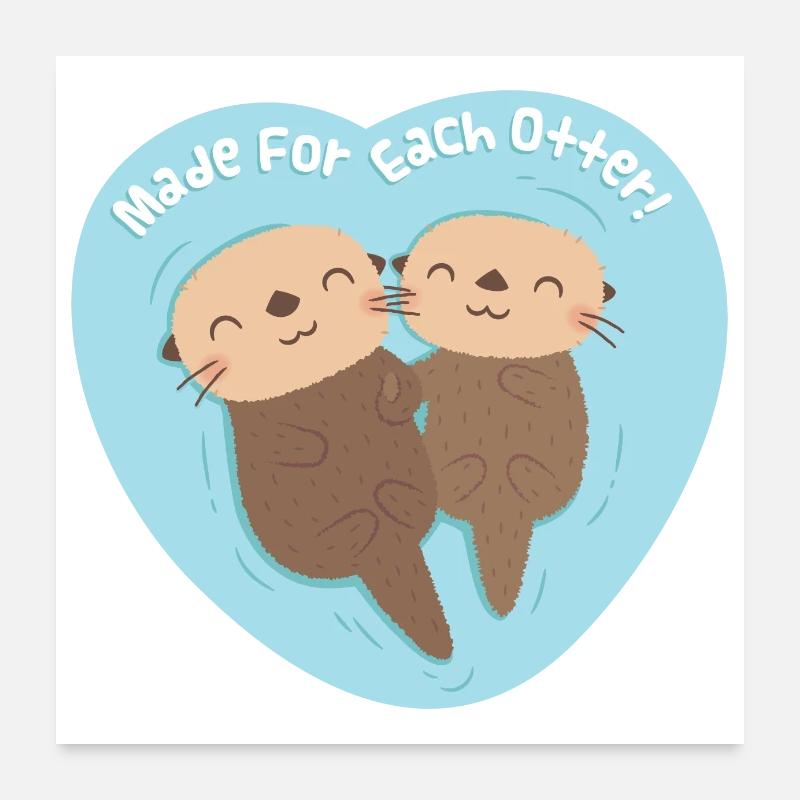Couples mignons de loutre faits pour chaque loutre Poster 60 x 60 cm