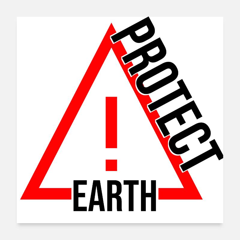 protects planet Earth Poster 24" x 24" (60x60 cm)