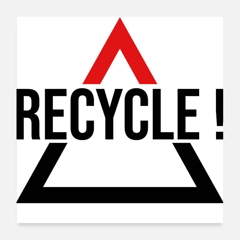 recycle! Poster 24" x 24" (60x60 cm)