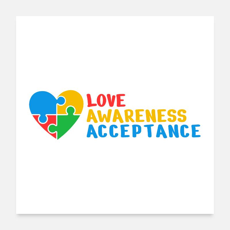 Autism Love Awareness Acceptance Gift Idea Poster 24" x 24" (60x60 cm)
