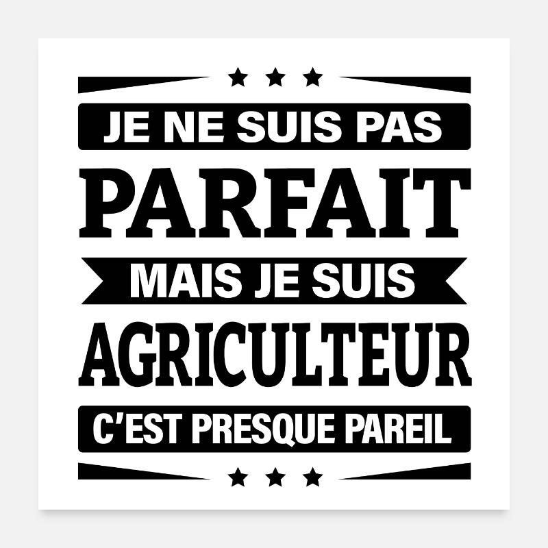 JE SUIS AGRICULTEUR Poster 60 x 60 cm