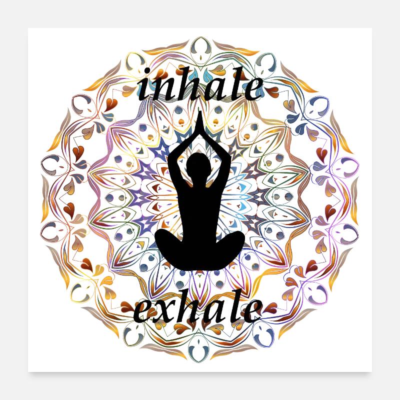 Inhale and Exhale - Poster 24" x 24" (60x60 cm) - white