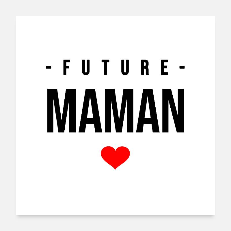 FUTURE MAMAN Poster 60 x 60 cm