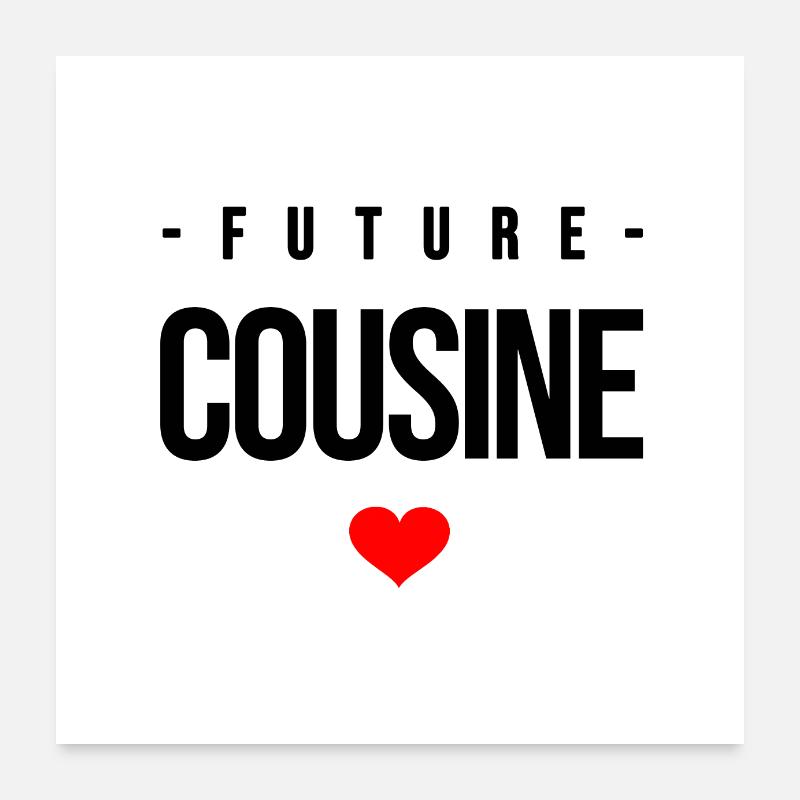 FUTURE COUSINE Poster 60 x 60 cm