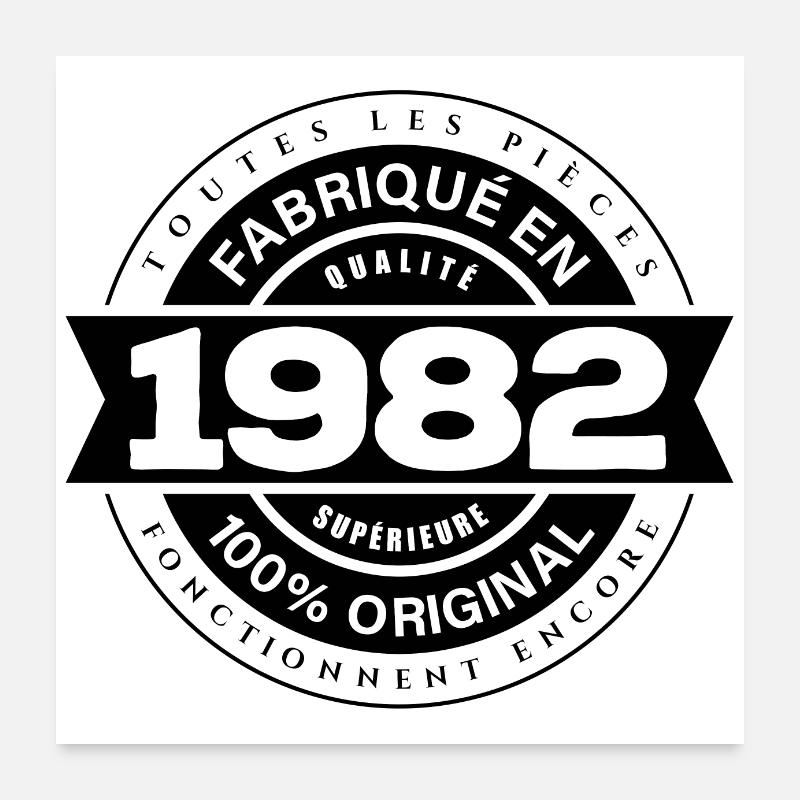 FABRIQUÉ EN 1982 Poster 60 x 60 cm