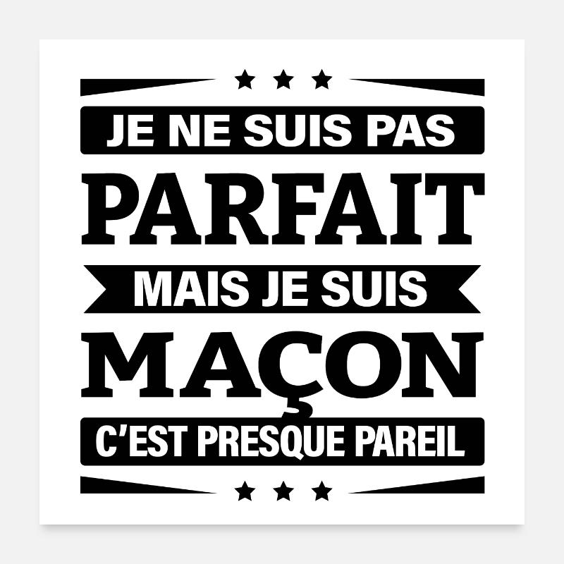 JE SUIS MAÇON Poster 60 x 60 cm