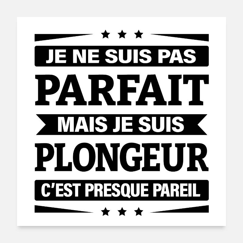 JE SUIS PLONGEUR Poster 60 x 60 cm